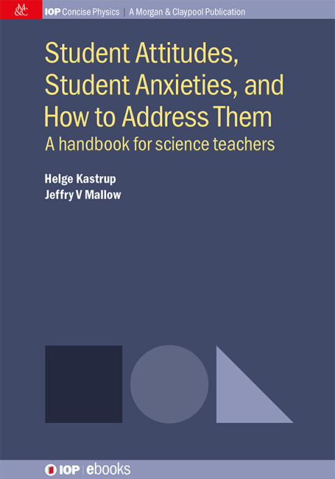 Cover image for book Student Attitudes, Student Anxieties, and How to Address Them