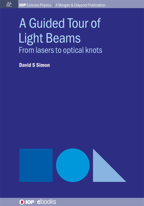 Cover image for book A Guided Tour of Light Beams
