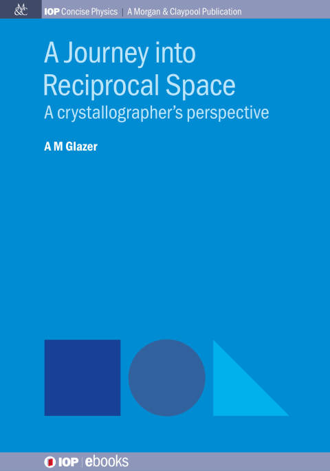 Cover image for book A Journey into Reciprocal Space