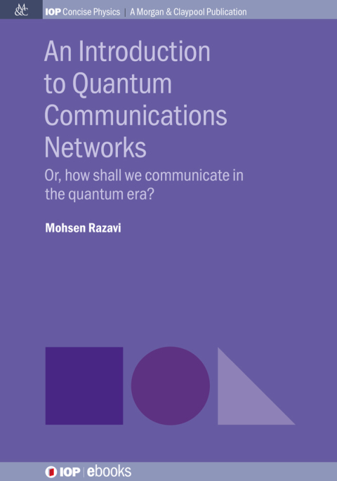 Cover image for book An Introduction to Quantum Communications Networks
