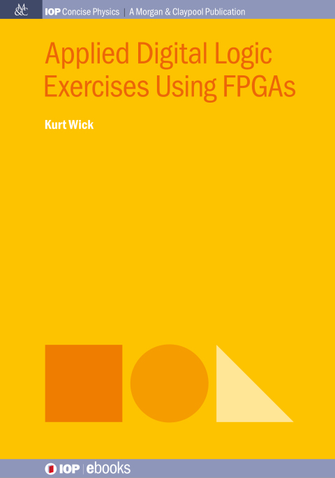 Cover image for book Applied Digital Logic Exercises Using FPGAs