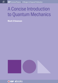 Cover image: A Concise Introduction to Quantum Mechanics 1st edition 9780750329026