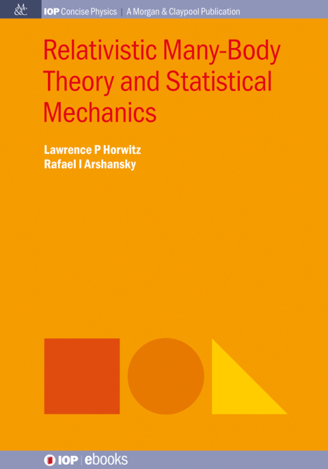 Cover image for book Relativistic Many-Body Theory and Statistical Mechanics