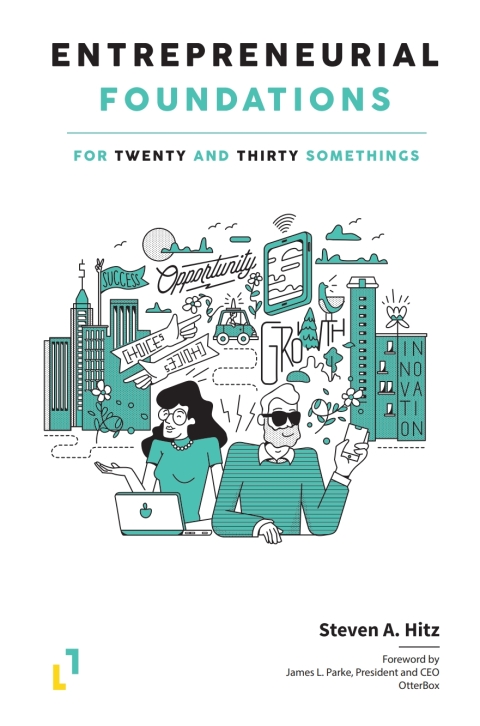 Cover image for book Entrepreneurial Foundations: For Twenty and Thirty Somethings