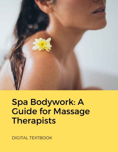 Cover image for book Spa Bodywork: A Guide for Massage Therapists