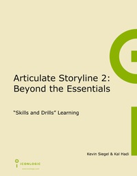 Cover image: Articulate Storyline 2: Beyond the Essentials 1932733787