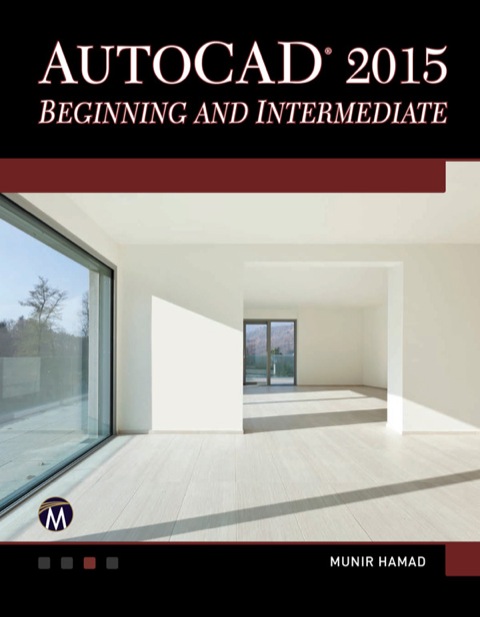 Cover image for book AutoCAD 2015 Beginning and Intermediate