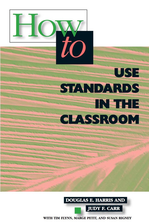 Cover image for book How to Use Standards in the Classroom