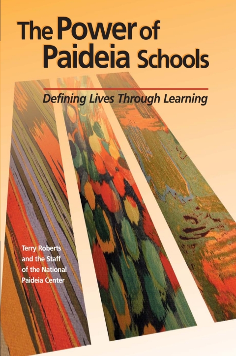Cover image for book The Power of Paideia Schools