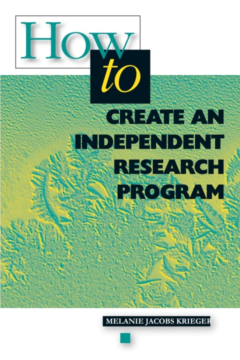 Cover image for book How to Create an Independent Research Program