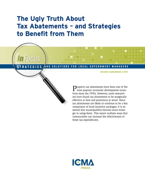 Cover image for book The Ugly Truth About Tax Abatements – and Strategies to Benefit from Them