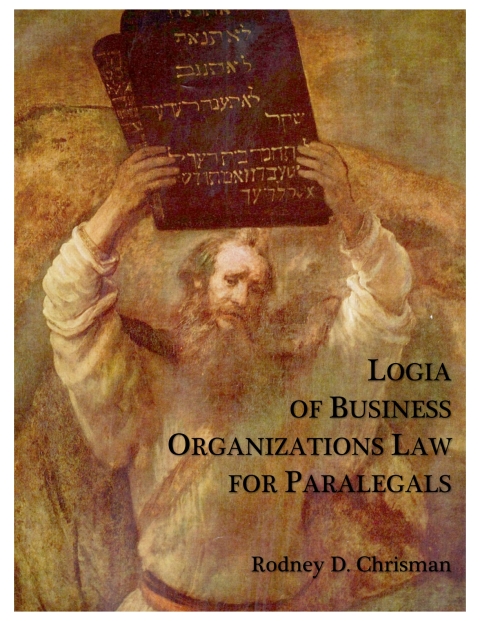 Cover image for book Logia of Business Organizations Law for Paralegals