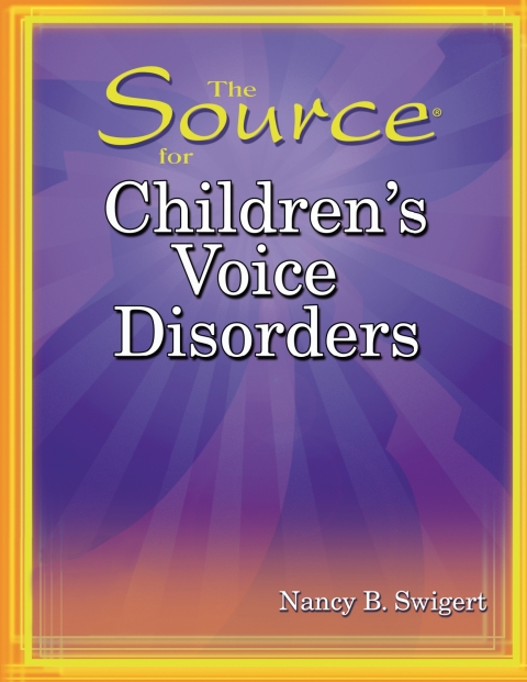 Cover image for book Source for Children's Voice Disorders - 33712E