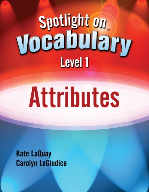 Cover image for book Spotlight on Vocabulary Level 1: Attributes - 33859E