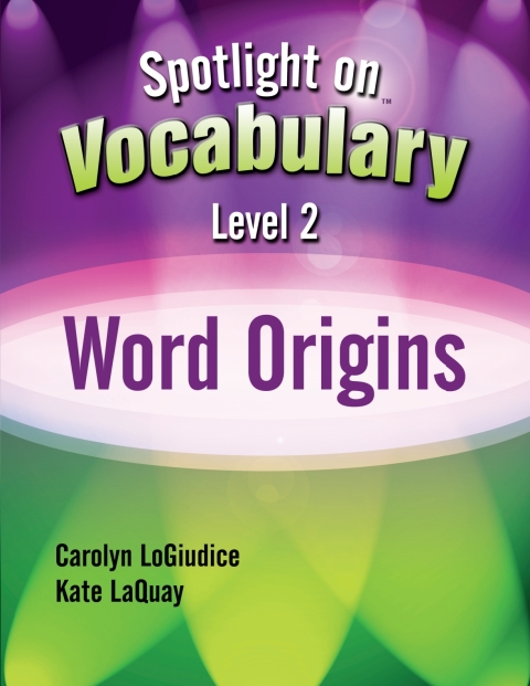 Cover image for book Spotlight on Vocabulary Level 2: Word Origins - 33876E