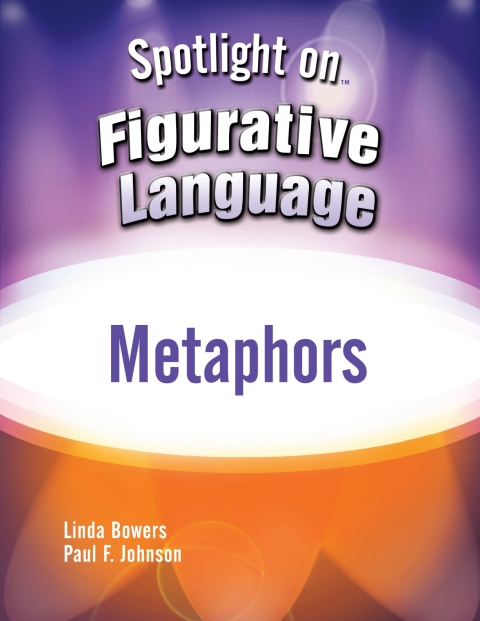 Cover image for book Spotlight on Figurative Language: Metaphors - 33880E