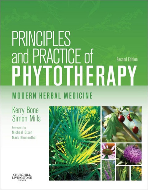 Cover image for book Principles and Practice of Phytotherapy: Modern Herbal Medicine