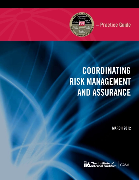 Cover image for book Practice Guide: Coordinating Risk Management and Assurance