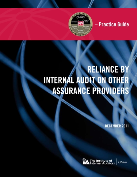 Cover image for book Practice Guide: Reliance by Internal Audit on Other Assurance Providers