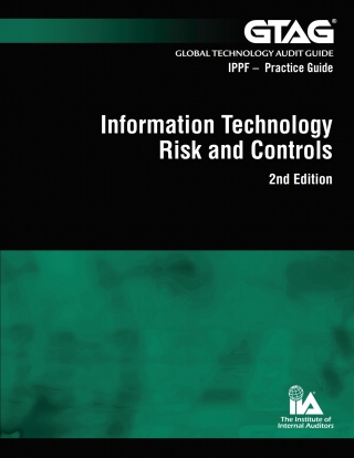 Global Technology Audit Guide (GTAG) 1: Information Technology Risks and Controls
