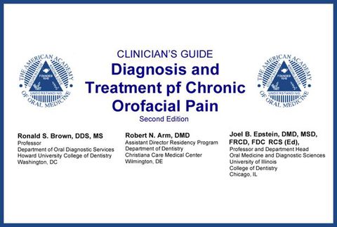 Cover image for book AAOM Clinician's Guide to Diagnosis and Treatment of Chronic Orofacial Pain
