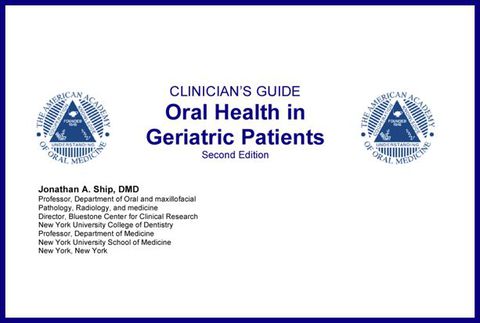 Cover image for book AAOM Clinician's Guide to Oral Health in Geriatric Patients