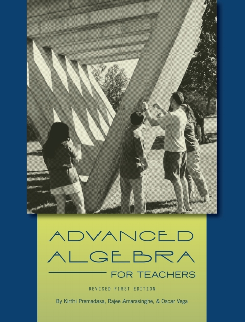 Cover image for book Advanced Algebra for Teachers (Revised Edition)