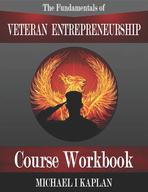 Cover image for book The Fundamentals of Veteran Entrepreneurship: Course Workbook