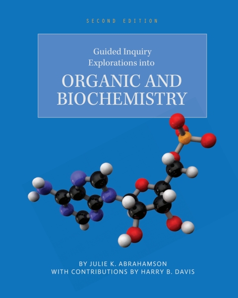 Cover image for book Guided Inquiry Explorations into Organic and Biochemistry