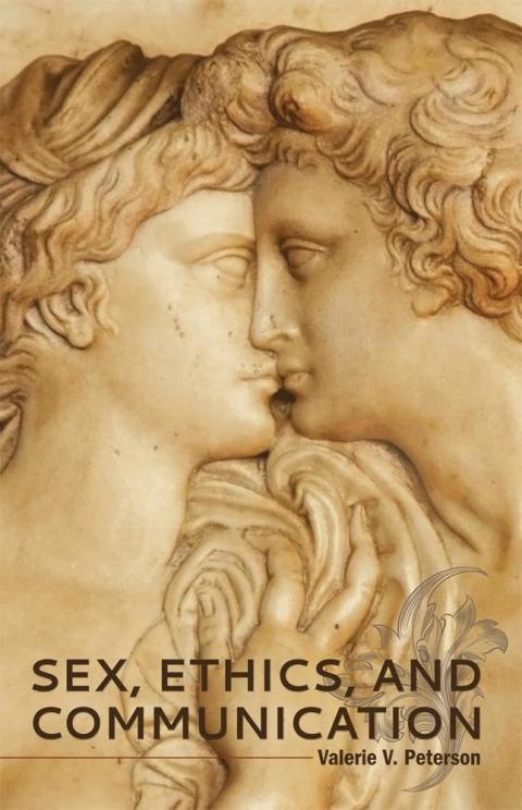Cover image for book Sex, Ethics, and Communication