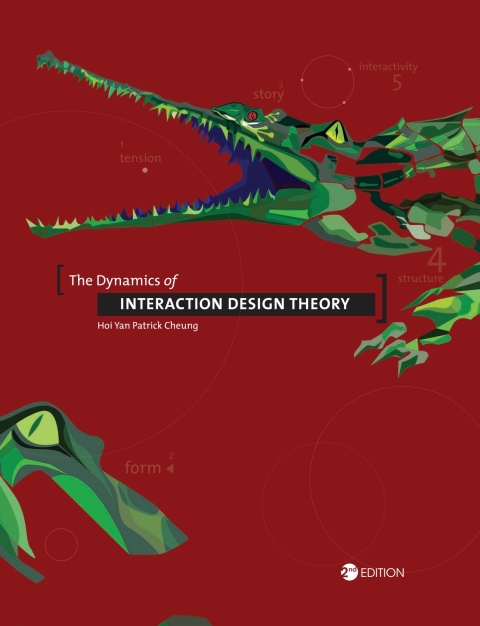 Cover image for book The Dynamics of Interaction Design Theory