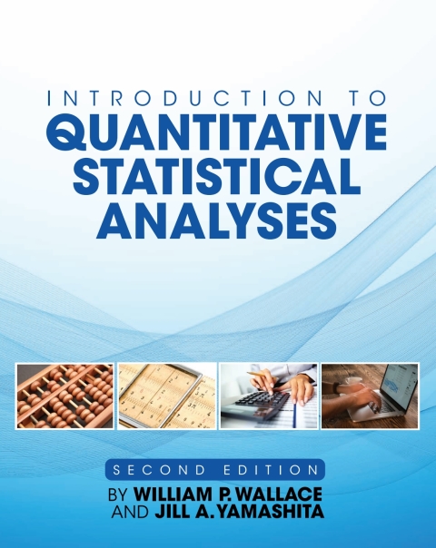 Cover image for book Introduction to Quantitative Statistical Analyses