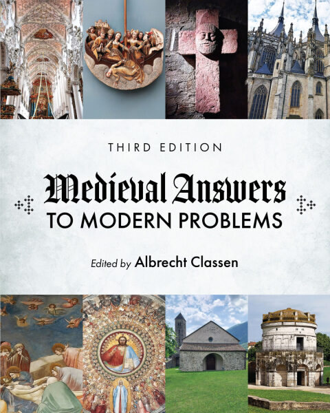 Cover image for book Medieval Answers to Modern Problems