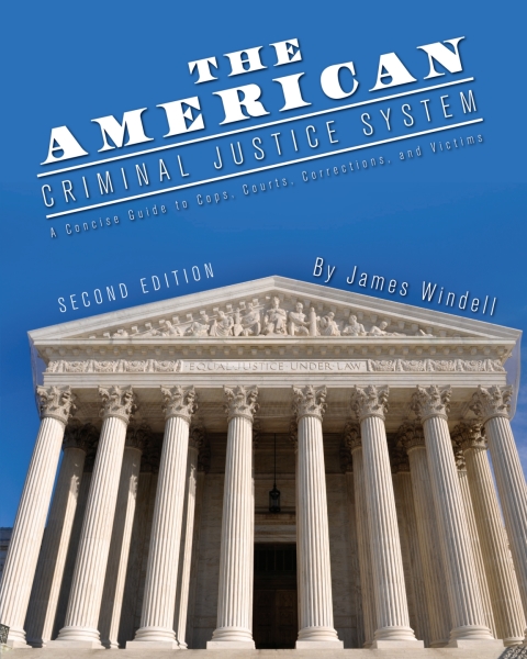 Cover image for book The American Criminal Justice System
