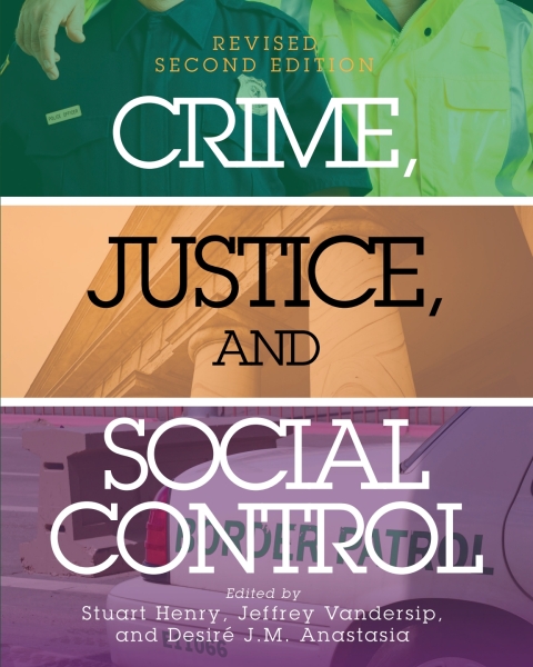 Cover image for book Crime, Justice, and Social Control