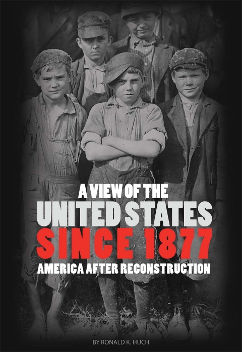 Cover image for book A View of the United States Since 1877