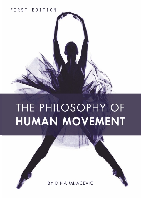 Cover image for book The Philosophy of Human Movement