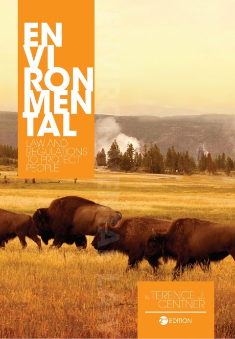 Cover image for book Environmental Law and Regulations to Protect People