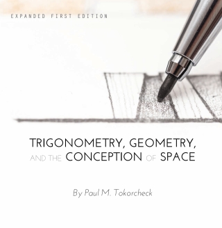 Trigonometry, Geometry,  and the Conception of Space
