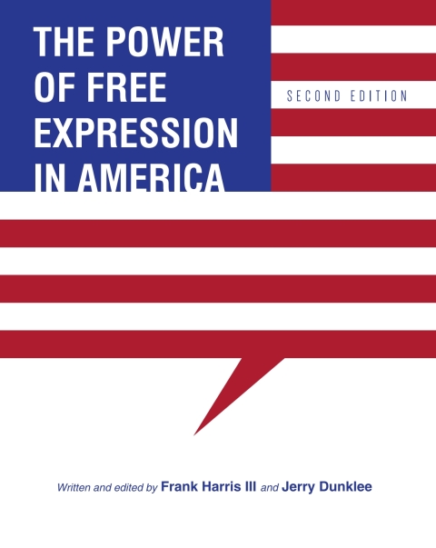 Cover image for book The Power of Free Expression in America