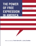 The Power of Free Expression in America The Power of Free Expression in America