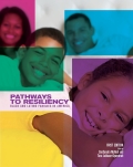 Pathways to Resiliency Pathways to Resiliency