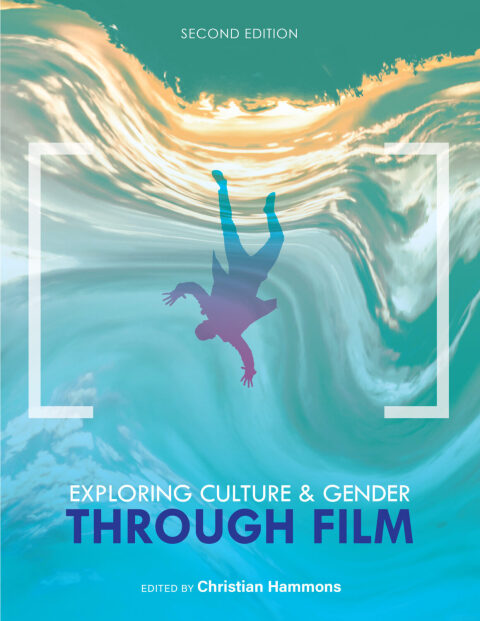 Cover image for book Exploring Culture and Gender through Film
