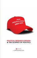 Political Research Design and the Science of Politics Political Research Design and the Science of Politics