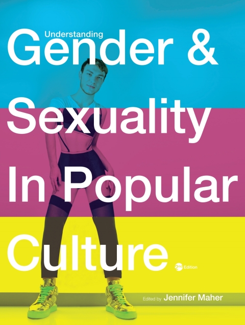 Cover image for book Understanding Gender and Sexuality in Popular Culture