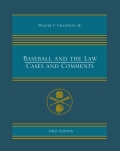 Baseball and the Law Baseball and the Law