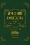 Affections and Domesticities Affections and Domesticities
