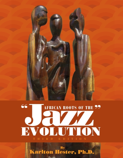 Cover image for book African Roots of the Jazz Evolution