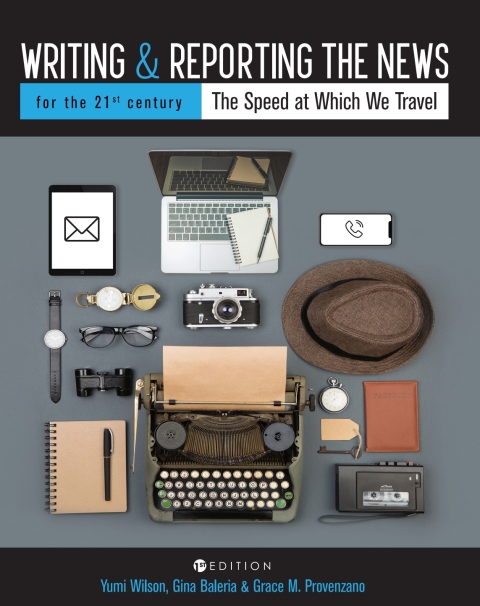 Cover image for book Writing and Reporting the News for the 21st Century