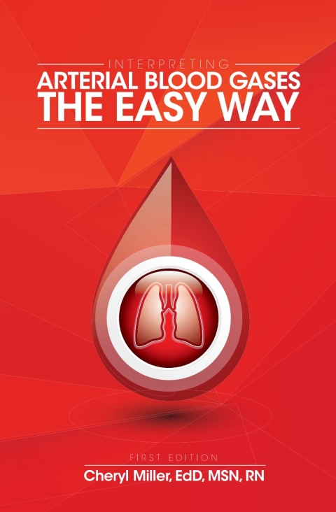 Cover image for book Interpreting Arterial Blood Gases the Easy Way